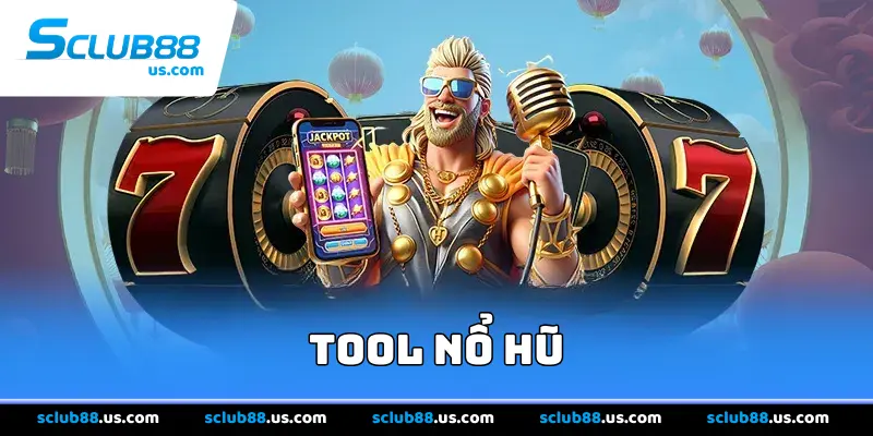 Tool Nổ Hũ